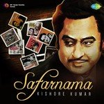 Safarnama - Kishore Kumar - Pannalal Ghosh Song Download